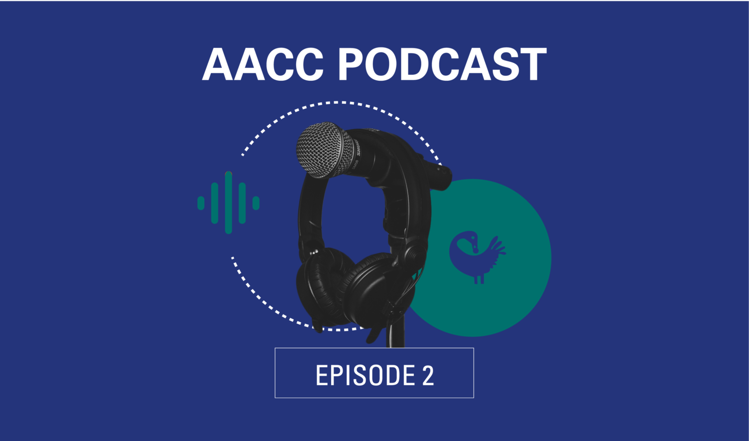 AACC Podcast Episode 2